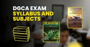 DGCA Exam Syllabus and Subjects