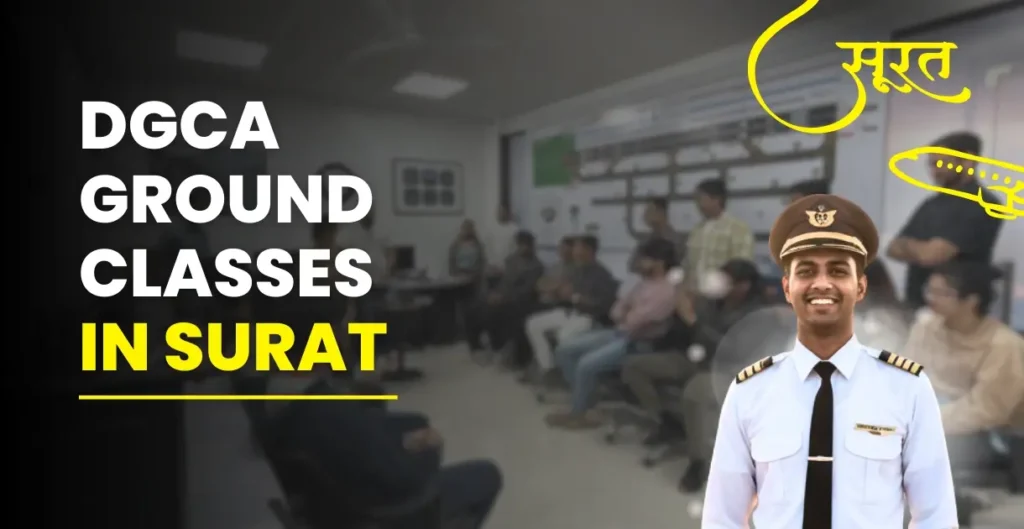 DGCA Ground Classes in Surat