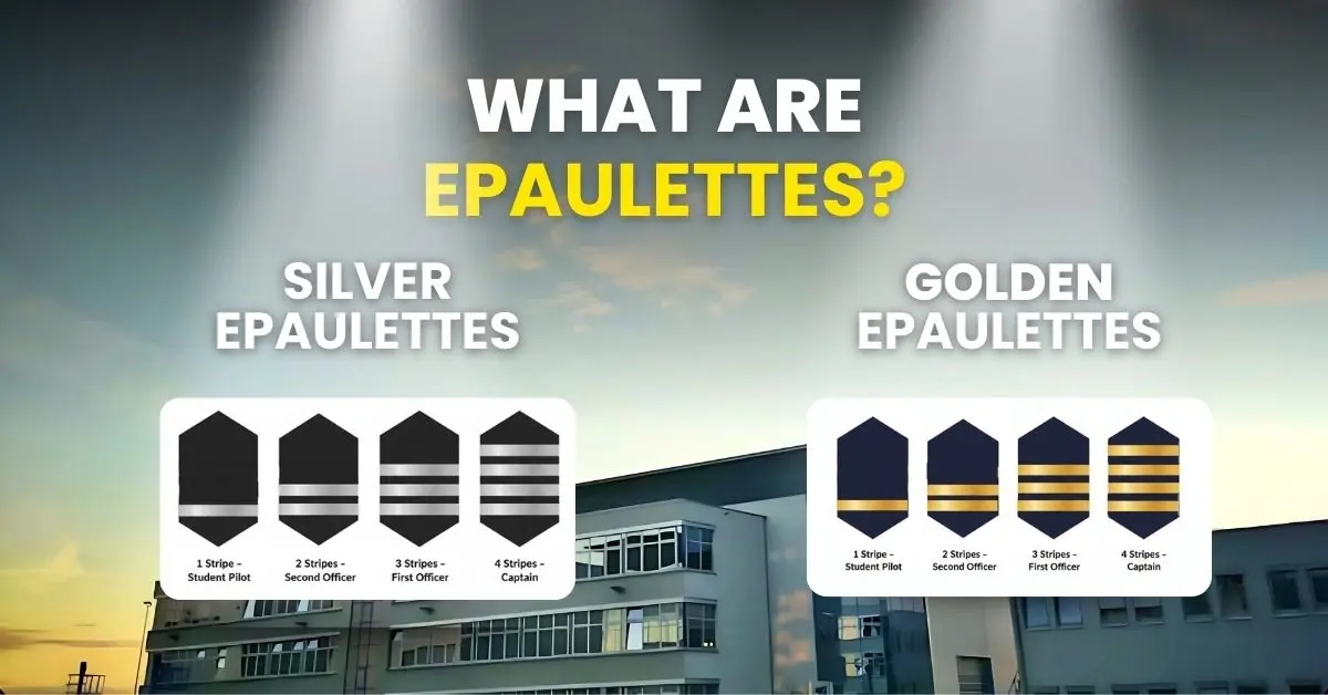Epaulettes Meaning in Aviation