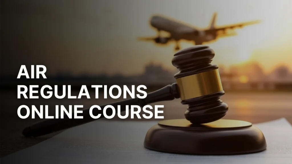 Air Regulations Online Course