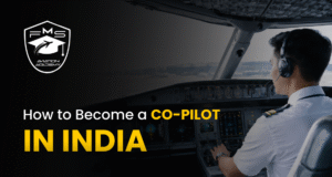 How to Become a Co-Pilot in India