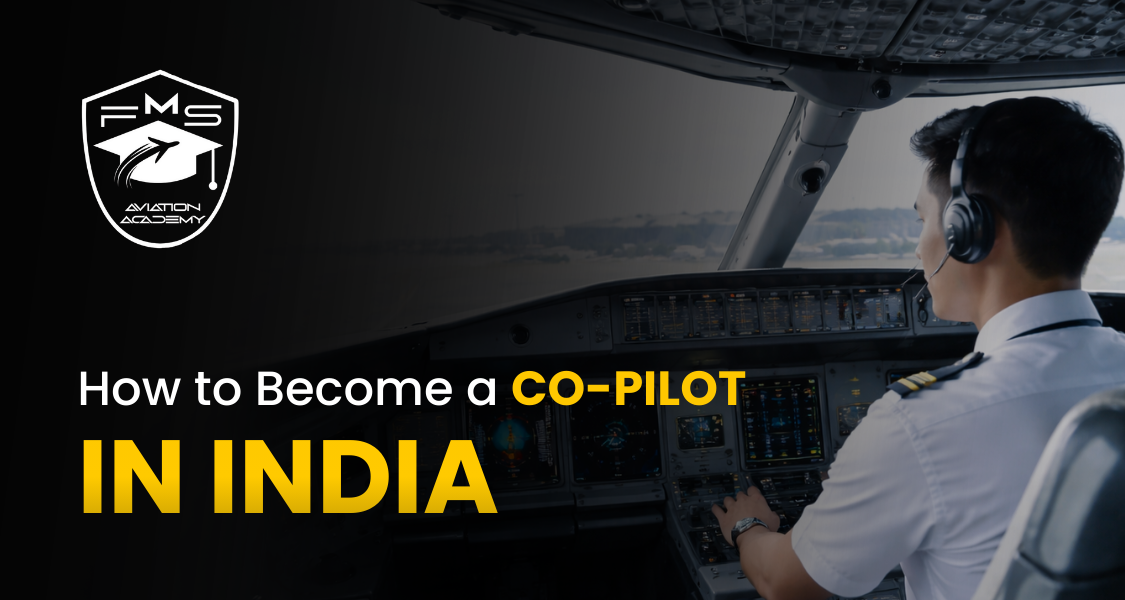 How to Become a Co-Pilot in India