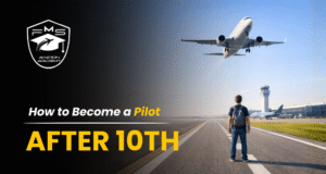 How to Become a Pilot after 10th in India