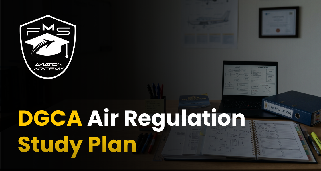 DGCA Air Regulations Study Plan